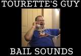 Tourettes Guy Bail Sounds Mod Thumbnail
