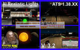 AI Realistische Lichter V. 3.2 Für ATS 1.38.XX Mod Thumbnail