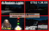 AI Realistische Lichter V. 3.2 Für ETS2 1.38.XX Mod Thumbnail