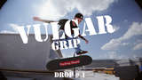 Vulgar Grip Drop #1 Mod Thumbnail