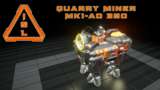 ISL - Quarry Miner MK1-AO 390 Mod Thumbnail