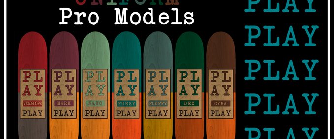 Fakeskate Brand PLAY - UNIFORM PRO MODEL DECKS Skater XL mod