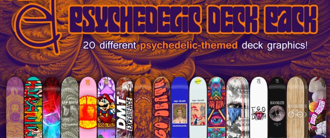 Fakeskate Brand Ego Death - Psychedelic Deck Pack Skater XL mod