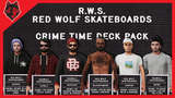 Red Wolf Skateboards - "Crime Time" Deck Pack Mod Thumbnail