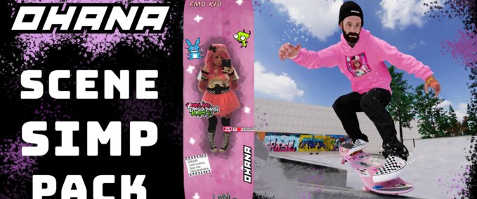 Gear Emma Langevin X Ohana Scene Simp Drop. Skater XL mod