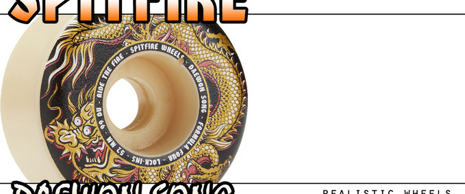 Gear Spitfire "Daewon Song" (Realistic) Lock-Ins Skater XL mod