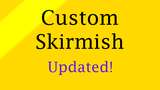 Custom Skirmish [Despacito Version] Mod Thumbnail