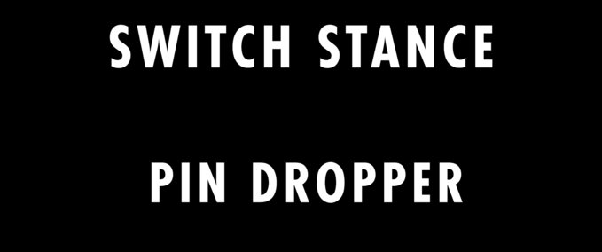 Switch Stance Pin Drop Mod Image