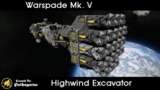Warspade Mk. V [Highwind Excavator] Mod Thumbnail