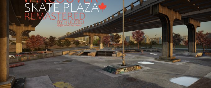 Map Vancouver Skate Plaza Remastered Skater XL mod