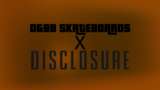 D&BB; Skateboards x Disclosure Deck Mod Thumbnail