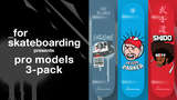 _for skateboarding pro models 3-pack Mod Thumbnail