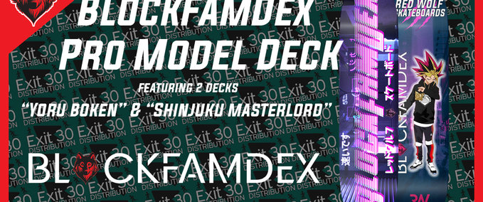 Fakeskate Brand Red Wolf Skateboards - BlockFamDex Pro Model Decks Skater XL mod