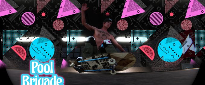 Fakeskate Brand Pool Brigade Gear Drop 1 Skater XL mod