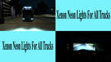Xenon neonfarbene Scheinwerfer für alle LKWs  Mod Thumbnail