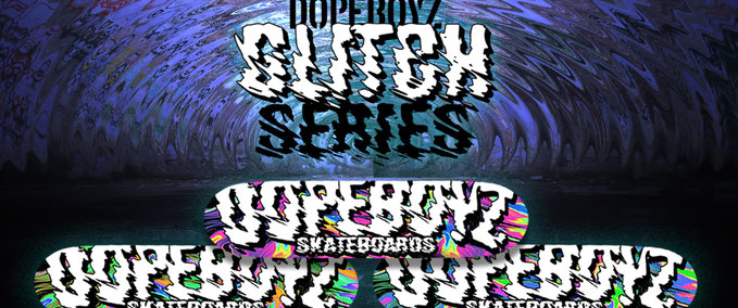 Other DOPEBOYZ Glitch Series Skater XL mod