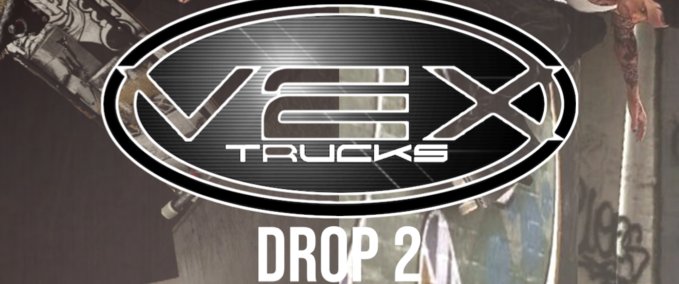 Other Vex Trucks Drop 2 Skater XL mod
