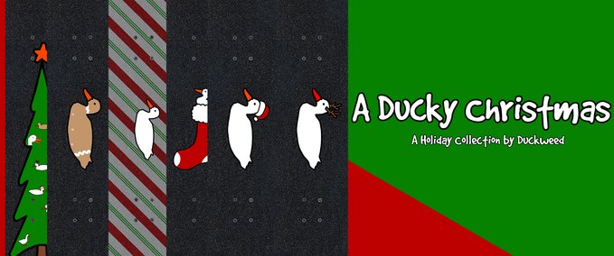 Gear Duckweed - A Ducky Christmas Skater XL mod