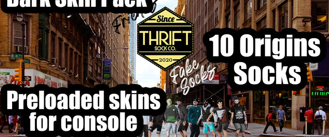 Gear Thrift CONSOLE - Origin socks - Dark Skin Skater XL mod