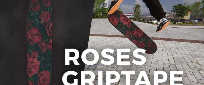 Gear Roses Griptape Skater XL mod