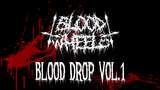 BLOOD WHEELS “Blood Drop” Vol. 1 Mod Thumbnail
