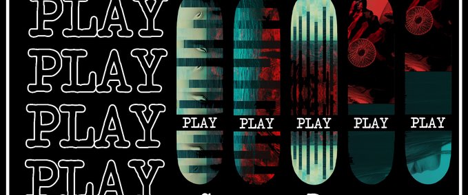 Other PLAY - GRAVE DREAMER DECKS Skater XL mod