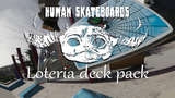 Human Skateboards Loteria Deck Pack Mod Thumbnail