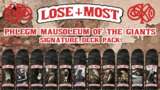 Lose Most Phlegm Mausoleum of the Giants Deck Pack Mod Thumbnail