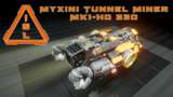 ISL - Myxini Tunnel Miner MK1-HO 330 Mod Thumbnail
