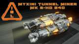 ISL - Myxini Tunnel Miner MK2-HO 540 Mod Thumbnail