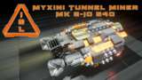 ISL - Myxini Tunnel Miner MK2-IO 540 Mod Thumbnail