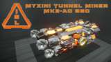 ISL - Myxini Tunnel Miner MK3-AO 880 Mod Thumbnail