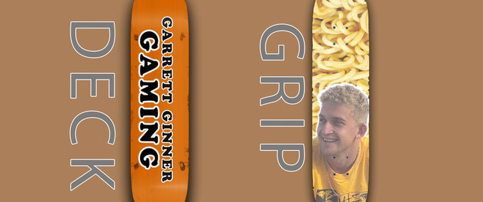 Other Garrett Ginner Deck & Grip Skater XL mod