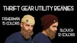 Thrift - Slouch & Fisherman Beanies - Gear Utility Mod Thumbnail