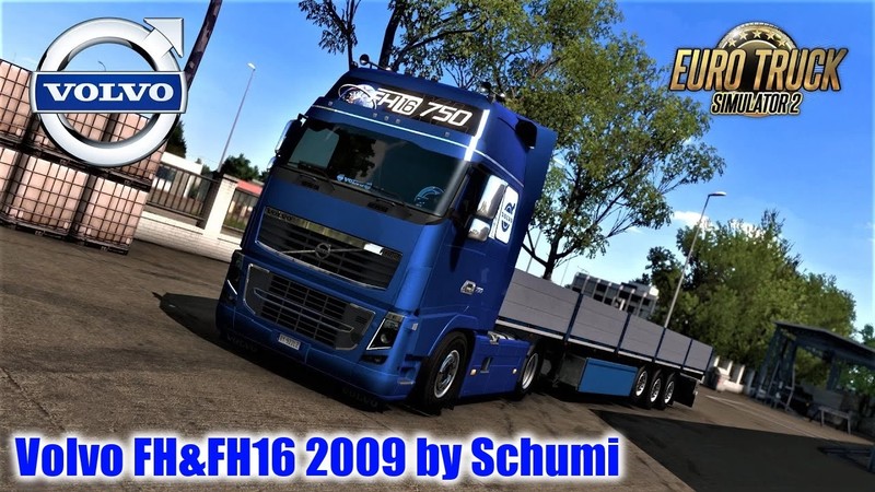 ETS 2 Volvo FH & FH16 2009 v1.0 by Schumi [1.33.x] v 1.8