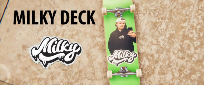 Deck Milky Deck Skater XL mod