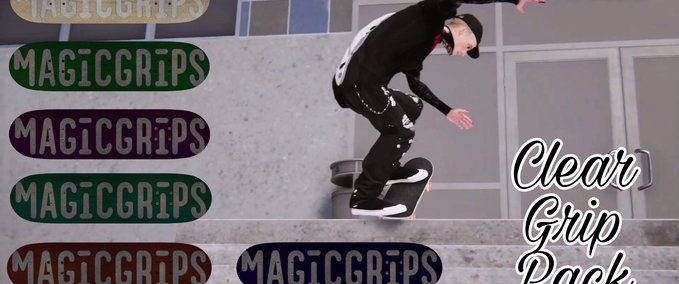 Other Magic Grips Pack 5 - Clear Grip Series Skater XL mod