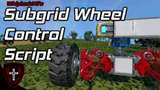 SWCS | Whip's Subgrid Wheel Control Script Mod Thumbnail