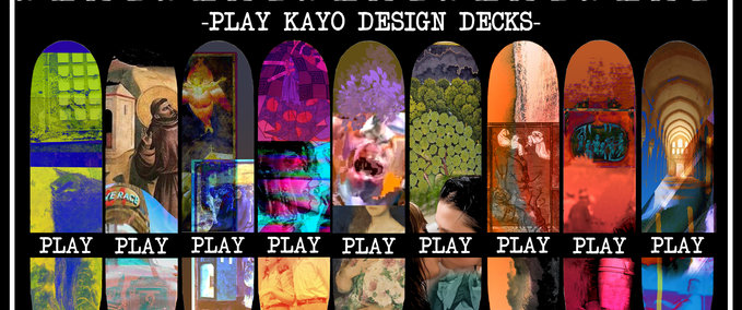 Fakeskate Brand PLAY - KAYO DESIGN DECKS Skater XL mod