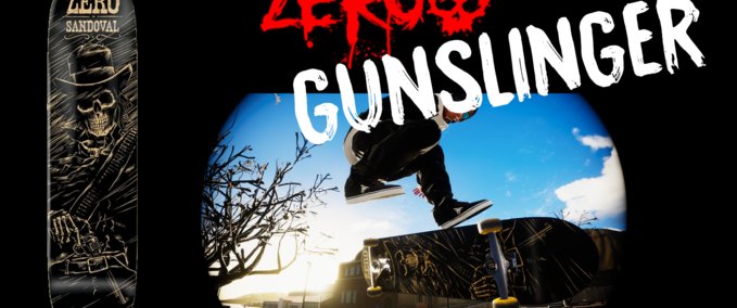 Gear Zero - Tommy Sandoval "Gunslinger" Skater XL mod