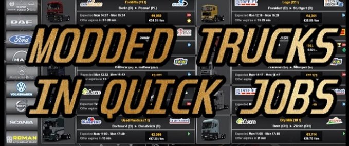 Trucks MODDED TRUCKS IN QUICK JOBS BY MARVILUCK  Eurotruck Simulator mod