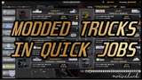 MODDED TRUCKS IN QUICK JOBS BY MARVILUCK  Mod Thumbnail