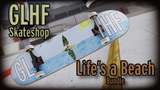 GLHF Skateshop - Life's a Beach Bundle Mod Thumbnail