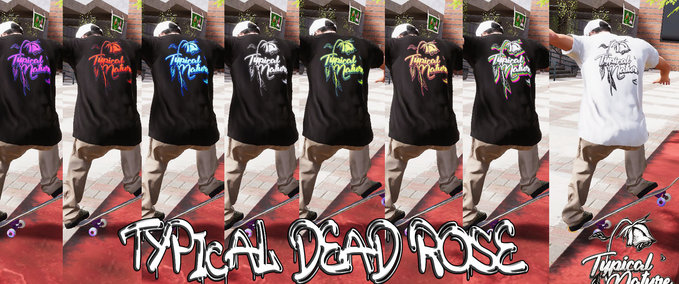 Real Brand Typical Nature | Typical Dead Rose Skater XL mod