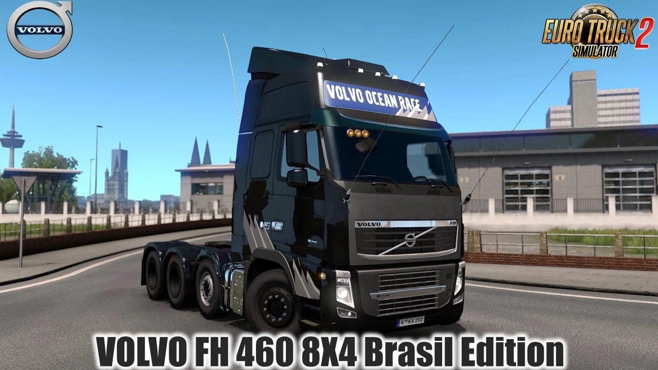 VOLVO FH 460 8X4 BRASIL EDITION V1.0 (1.40.X) - Thumbnail 1