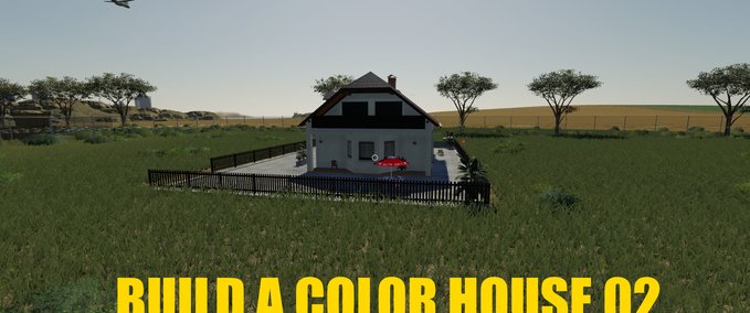 Platzierbare Objekte BUILD A COLOR HOUSE 02 Landwirtschafts Simulator mod