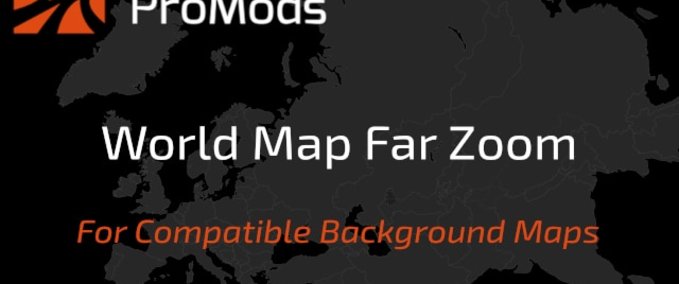 Maps ProMods World Map Far Zoom  Eurotruck Simulator mod