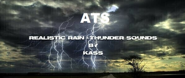 (ATS) Realistic Rain & Thunder Sounds v1.2 1.35.x thumbnail 4