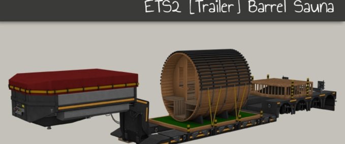 Trailer Barrel Sauna Anhänger [1.41.x] Eurotruck Simulator mod