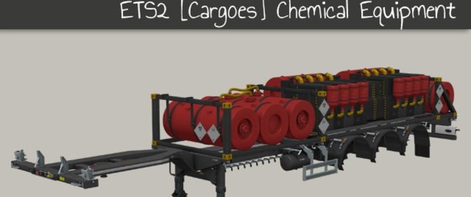 Trailer Chemical Equipment Cargoes [Updated] 1.41.x Eurotruck Simulator mod